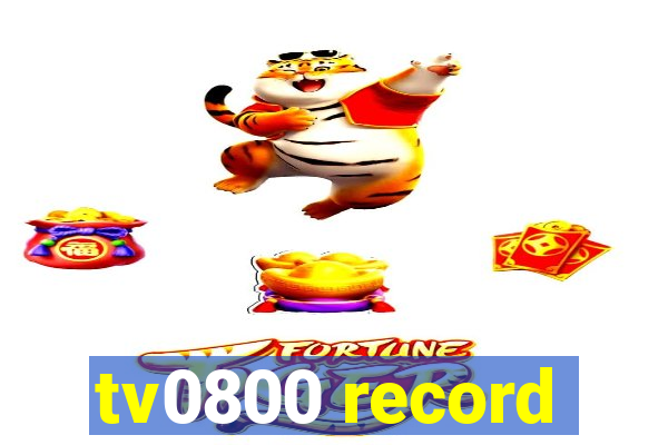 tv0800 record
